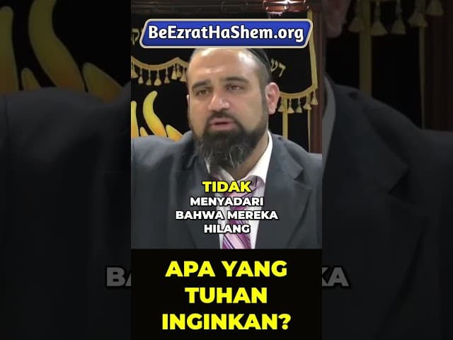 Apa yang Paling Tuhan Pedulikan dari Kita #Torah #Yahudi #RabiYaronReuven