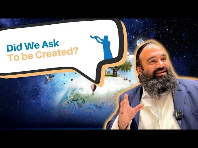 Did we ask to be created?