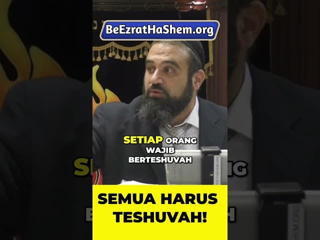 Teshuvah Bukan Cuma untuk Orang Berdosa #Torah #Yahudi #RabiYaronReuven