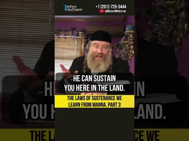 [3] The laws of sustenance we learn from Manna #Torah #shorts