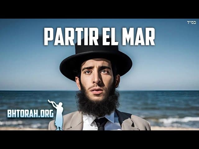 Parashat Beshalach: Partir el Mar