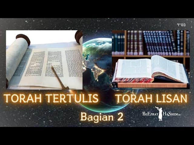 Torah, Ilmu Pengetahuan dan Kebijaksanaan Kuno Bagian 2