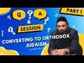 Conversion To Orthodox Judaism