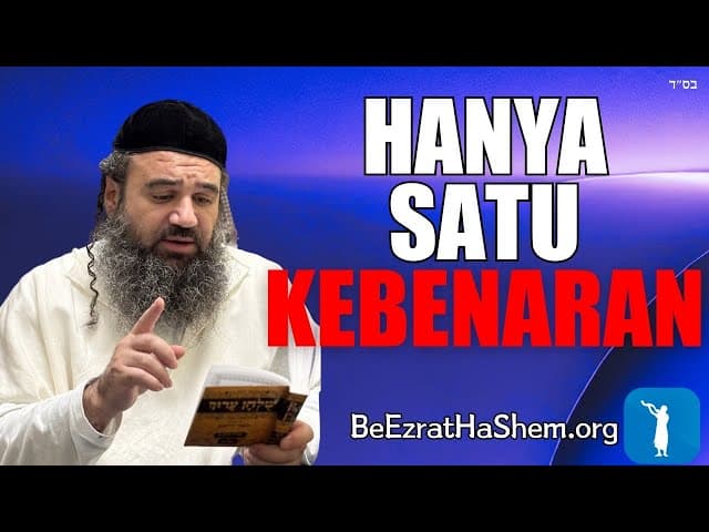 Hanya ada SATU Kebenaran