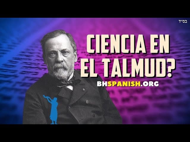 ¿Leyó Louis Pasteur el Talmud?