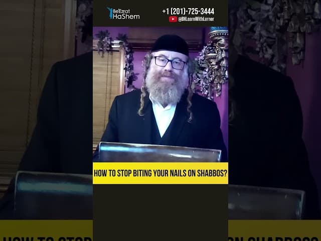 ⛔ How to Stop Biting Your Nails on Shabbos? #Torah #shorts