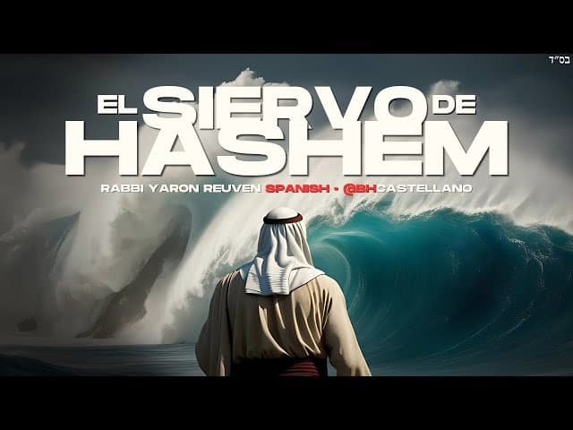 SIENDO EL ESCLAVO DE HASHEM