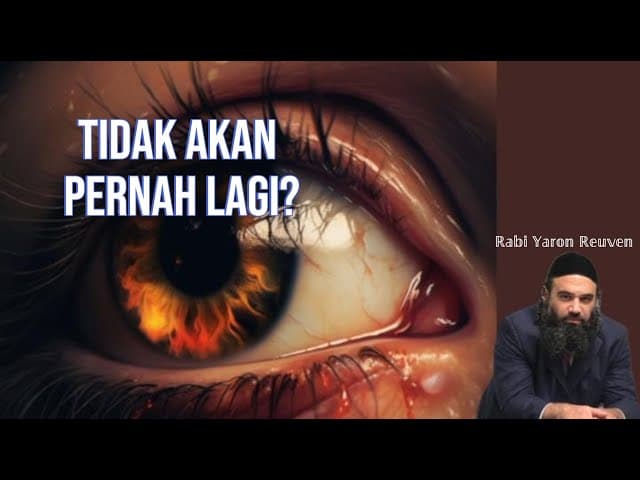 TIDAK AKAN PERNAH LAGI?