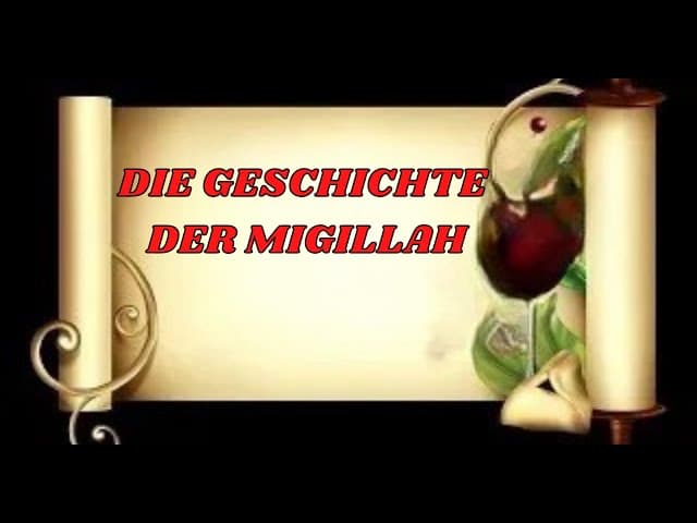 DIE GESCHICHTE DER MIGILLAH
