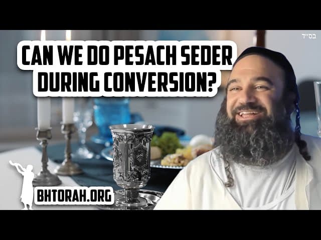During The Process of Conversion To Orthodox Judaism Are We Allowed To Have Pesach Seder?