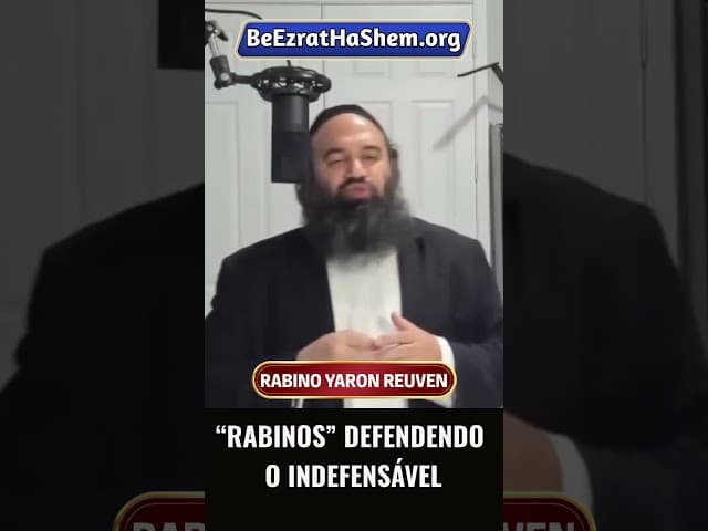 “Rabinos” Defendendo o Indefensável #Torá #Judeu #RabinoYaronReuven #shorts