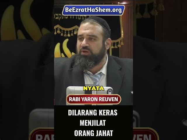 Dilarang Keras Menjilat Orang Jahat #Torah #Yahudi #RabiYaronReuven