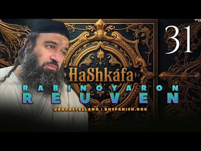¿SE PUEDE TENER MORAL SIN TENER TORÁ? - SERIE DE HASHKAFA JUDÍA CAPITULO 31