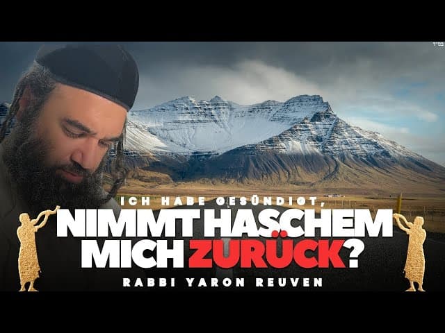 Ich habe gesündigt, nimmt HaShem mich zurück?