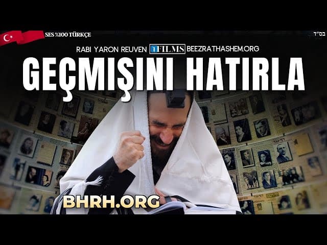 Geçmişini Hatırla Yom Kipur'da (BeEzrat HaShem)