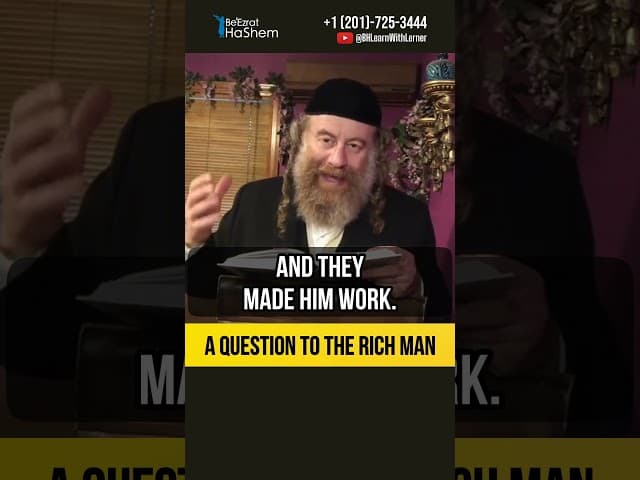 A question to the rich man ❓ No excuses to not learn Torah #shorts #torah
