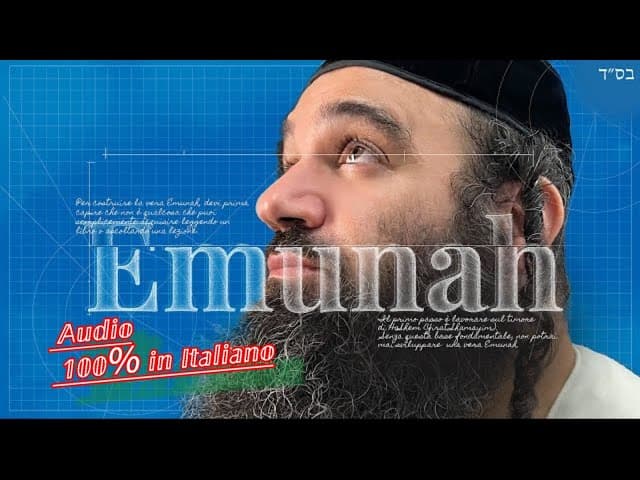 Come Costruire La Tua Emunah (Fede) - (10 Minuti) - Audi 100% in Italiano