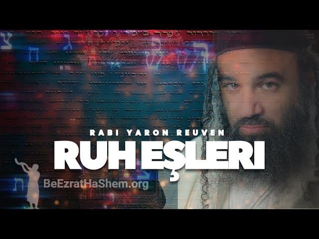 Kabalaya Göre Ruh Eşleri ve Hasidut