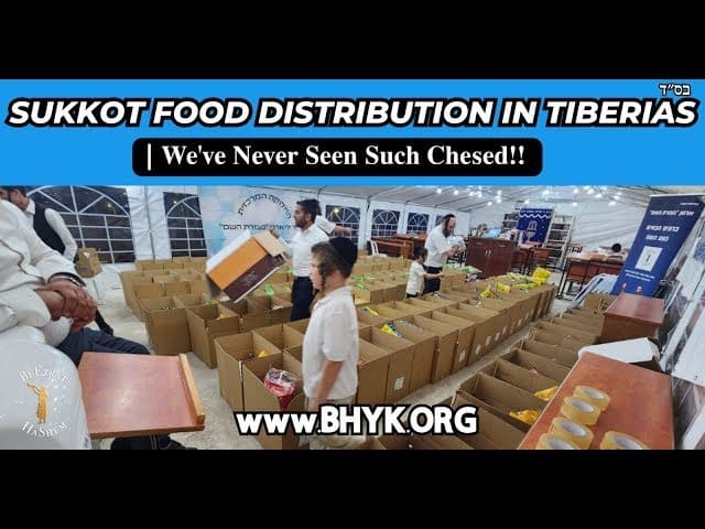 Distribusi Makanan Sukkot di Tiberias | Kami Belum Pernah Melihat Kebaikan Seperti Ini!!