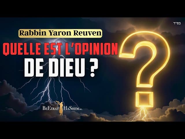 Quelle est l’Opinion de Dieu  – Moussar Pirkei Avot
