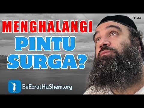 Alasan Menghalangi Pintu Surga? - MUSSAR Pirkei Avot