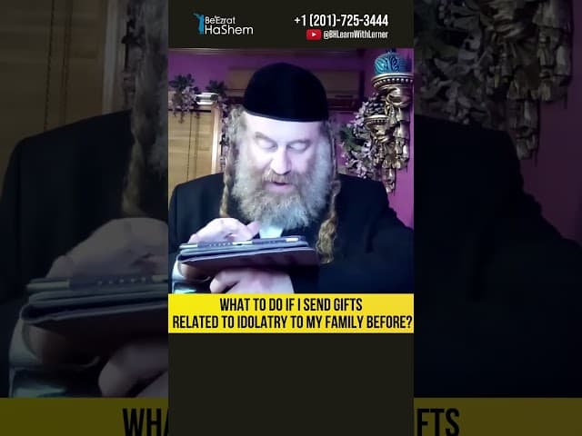 What to do if I sent gifts related to idolatry to my family before? #Torah #shorts