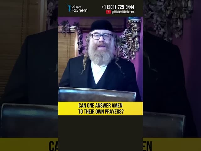 Can One Answer Amen to Their Own Prayers? #Torah #shorts