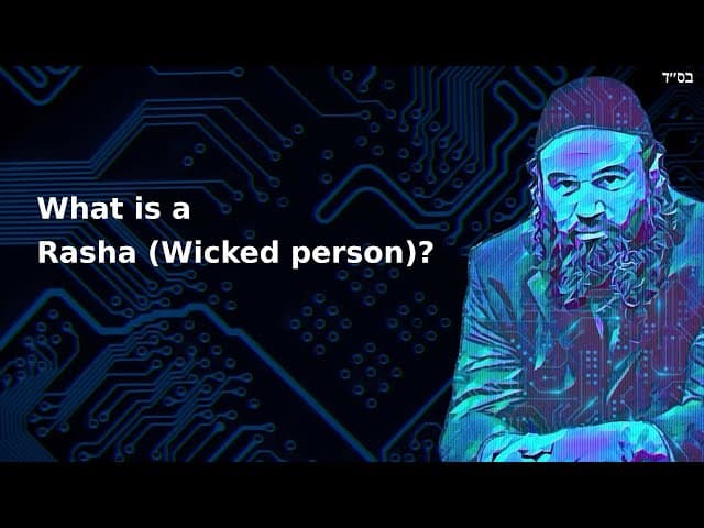 What is a Rasha (Wicked person)?