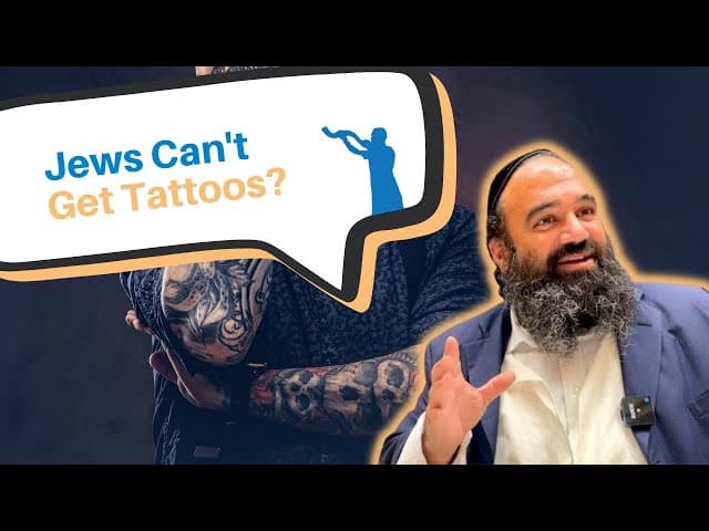 Why can't Jews get tattoos?