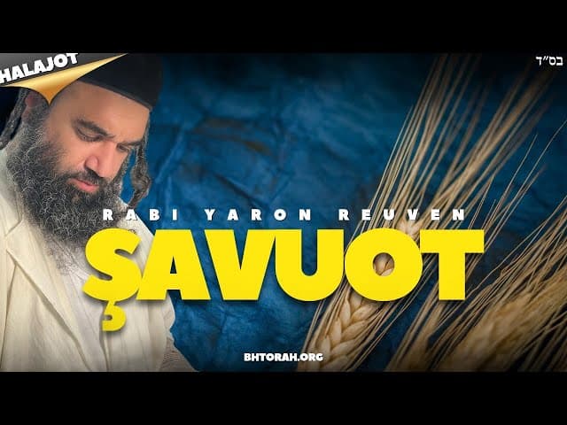 Mussar Shavuot özel (halachot içeriği)