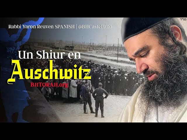 Un Shiur dicho en auschwitz - Doblado al Castellano