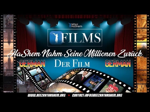 HaSchem nahm Seine Millionen zurück | DER FILM