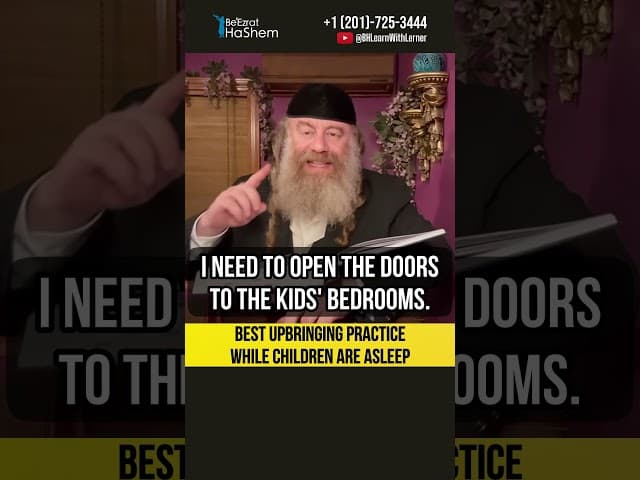 ✅ Best upbringing practice while children are asleep #Torah #shorts