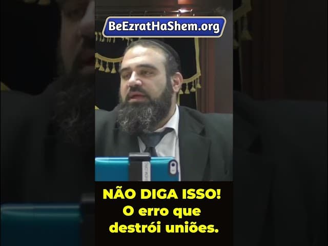 Cuidado Com O Que Você Diz O Segredo Para Não Destruir Seu Casamento #Torá #Judeu