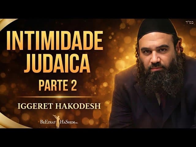 Qual é o Objetivo: INTIMIDADE JUDAICA 2