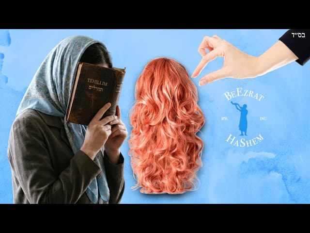 Why I Burned My Wig | A Jewish Woman's Testimony from South America