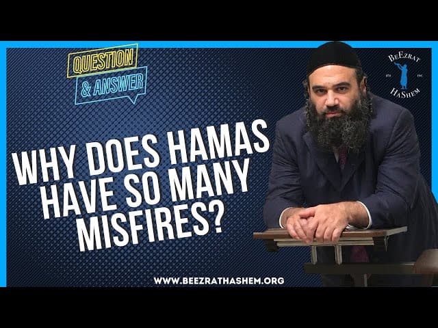 WHY DOES HAMAS HAVE SO MANY MISFIRES?