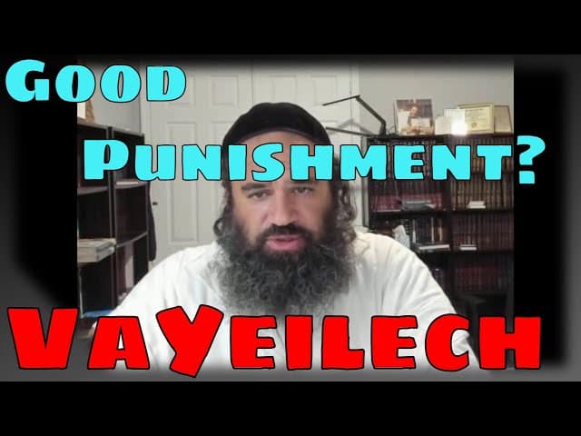 Parashat VaYeilech: THE GREATEST THING ABOUT PUNISHMENT IS... NEW SHIUR 5783