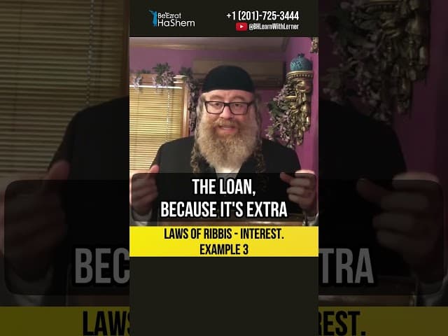 Laws of Ribbis - Interest 🪙 Example 3 #shorts #torah