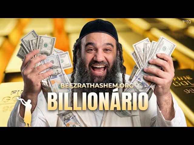Parashat Emor: O Judeu Mais Rico