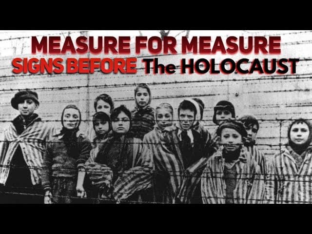 Measure For Measure Signs Before The HOLOCAUST