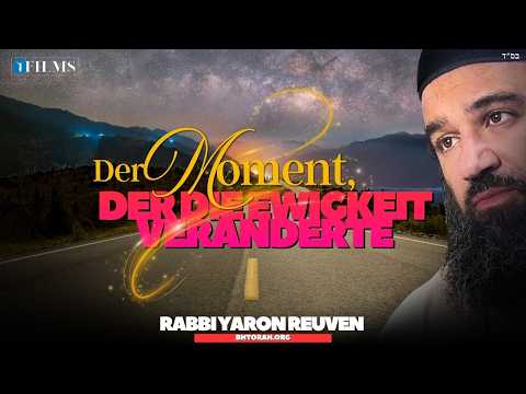 Der Moment, der die Ewigkeit veränderte - Torah Sessions vol.2