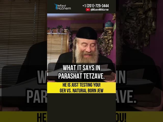 He is just testing you ❗ Ger vs Natural Born Jew #Torah #shorts