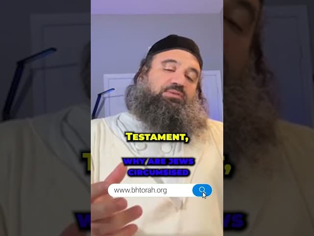 Why Are Jews Circumcised #Torah #OrthodoxJudaism #RabbiYaronReuven #Judaism #BritMilah