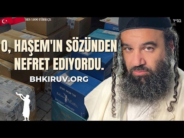 HaShem'in sözünü hor gördü