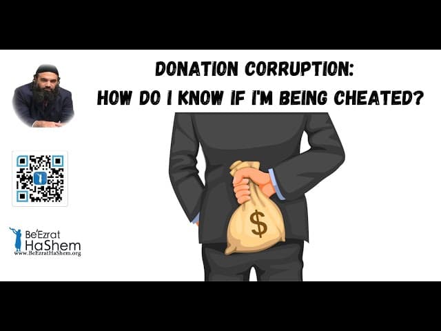 DONATION CORRUPTION: How Do I Know If I'm Being Cheated?