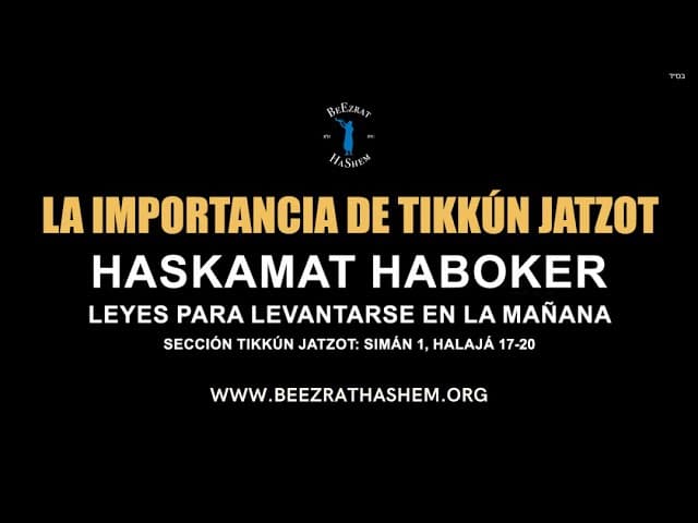 La importancia de Tikkún Jatzot