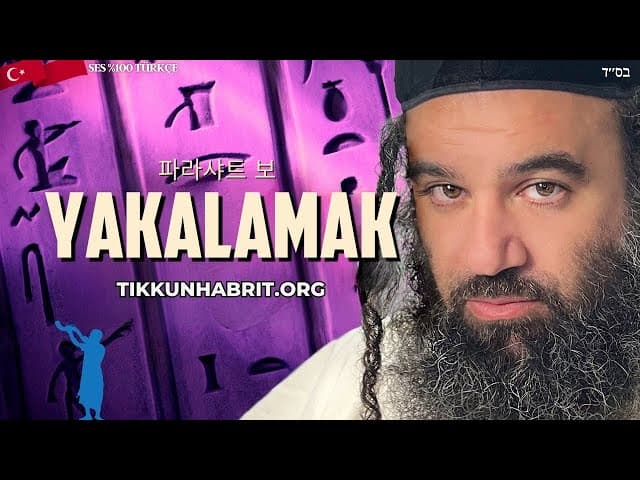 Parasha Bo - Günahların Tuzağı