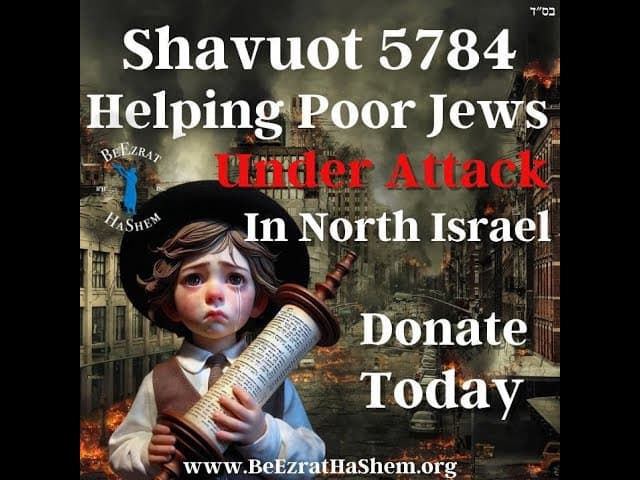 SHAVUOT Food Distribution by BeEzrat HaShem Inc.