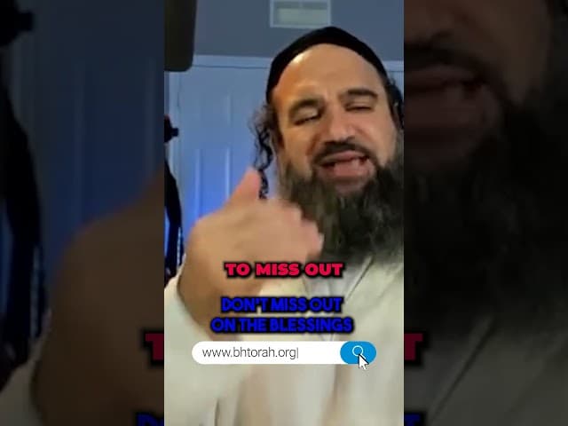 Don't Miss Out On The Blessings #Torah #OrthodoxJudaism #RabbiYaronReuven #Jewish #Blessings #Truth
